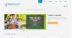 Desktop Screenshot of bapujidentalcare.com